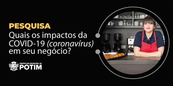 Pesquisa sobre os impactos da Covid-19 em seu negócio